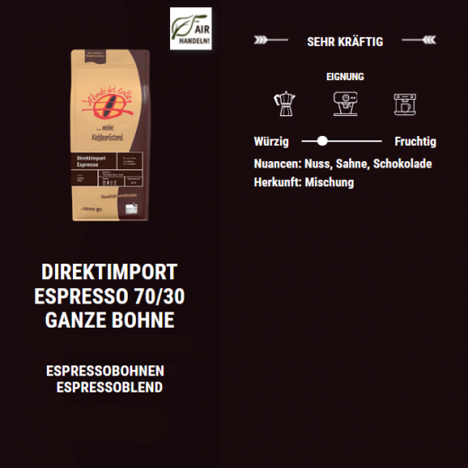 Direktimport Expresso 70 / 30  <br /> <font size=